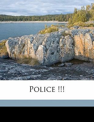 Police !!! 1177504693 Book Cover