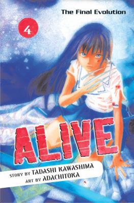 Alive 4: The Final Evolution 0345499387 Book Cover