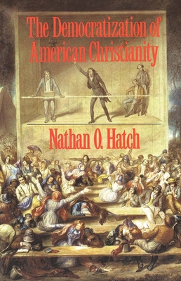 The Democratization of American Christianity B007CCFHAM Book Cover