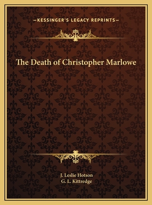 The Death of Christopher Marlowe 1169681778 Book Cover