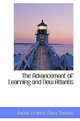 The Advancement of Learning and New Atlantis 1110366922 Book Cover
