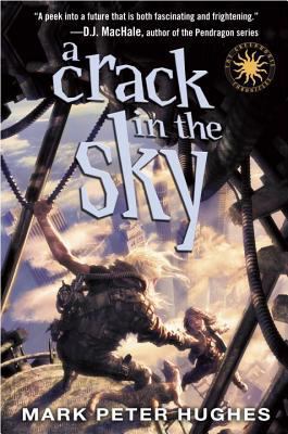 A Crack in the Sky 0385737084 Book Cover