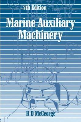Marine Auxiliary Machinery 0750618434 Book Cover