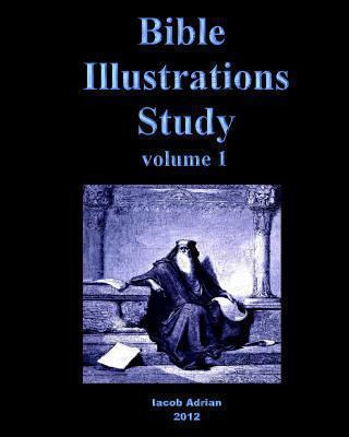 Bible Illustrations Study 1479146269 Book Cover