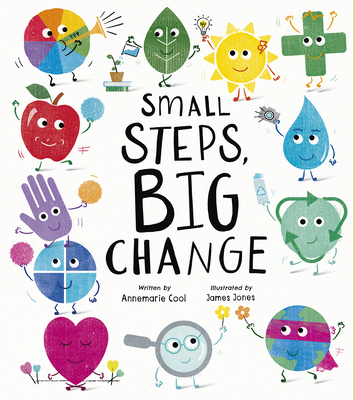 Small Steps, Big Change 1664300457 Book Cover