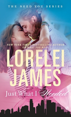 Just What I Needed 0451477561 Book Cover
