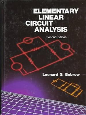 Elementary Linear Circuit Analysis 0195113721 Book Cover