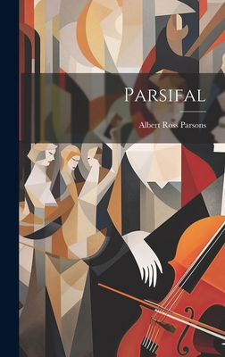 Parsifal 1020563508 Book Cover