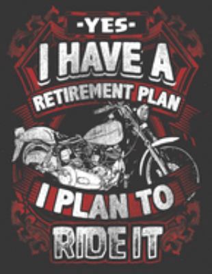2020 Motorcycle Calendar and Planner For Bikers: Biker Dad Fathers Day Motorcycles Retirement Plan Ride | December 2019 - December 2020 | 8.5 X 11" ... | Family | Work | School |Rider| Art | Gift