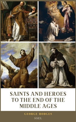 Saints and Heroes to the End of the Middle Ages... [Large Print] B0CKTZGY5H Book Cover