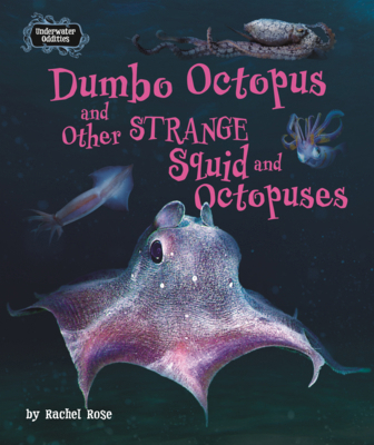 Dumbo Octopus and Other Strange Squid and Octop... B0GN64ZHBW Book Cover