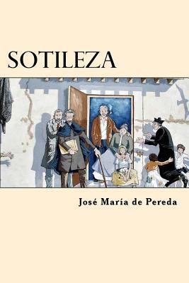 Sotileza (Spanish Edition) [Spanish] 1546881514 Book Cover