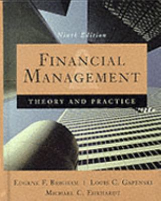 Financial Management: Theory and Practice 0030243998 Book Cover