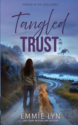 Tangled Trust (Danger at the Cove) 196470376X Book Cover