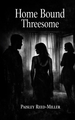 Home Bound Threesome B0H789CZS8 Book Cover