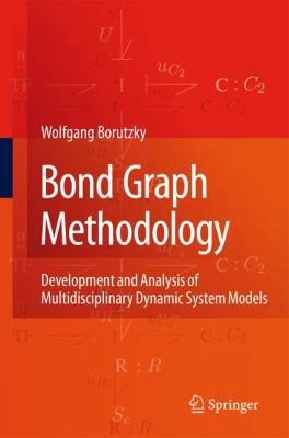Bond Graph Methodology: Development and Analysi... 1848828810 Book Cover