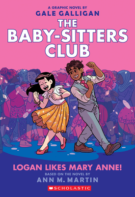 Logan Likes Mary Anne! (Baby-Sitters Club Graph... 166362478X Book Cover