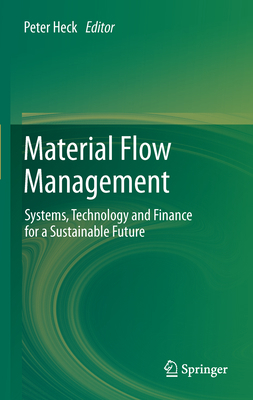Material Flow Management: Systems, Technology a... 3540360158 Book Cover