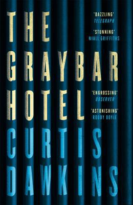 Graybar Hotel 1786891131 Book Cover