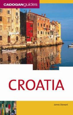 Cadogan Guide Croatia 1860113192 Book Cover