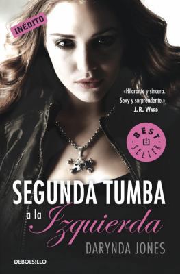 Segunda Tumba a la Izquierda [Spanish] 8499895050 Book Cover