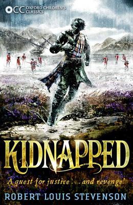 Oxford Children's Classics: Kidnapped 0192746952 Book Cover