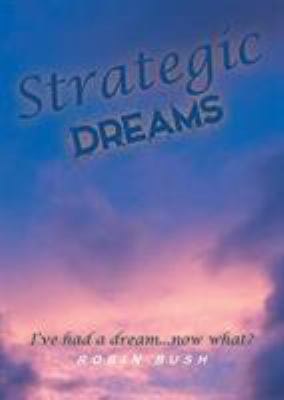 Strategic Dreams 1643504754 Book Cover