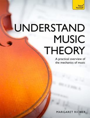 Understand Music Theory 1473614872 Book Cover