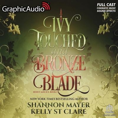 Ivy Touched and Bronze Blade [Dramatized Adapta... B0DJRP7J2D Book Cover