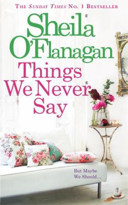 Things We Never Say 075537844X Book Cover