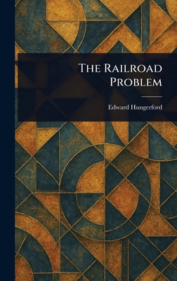 The Railroad Problem 1023406993 Book Cover