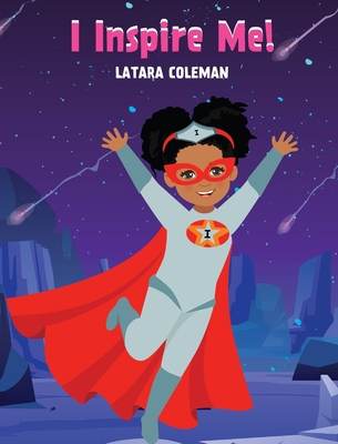 I Inspire Me! 1955316953 Book Cover