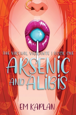 Arsenic and Alibis 1645541207 Book Cover