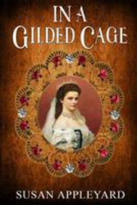 In a Gilded Cage 197571962X Book Cover
