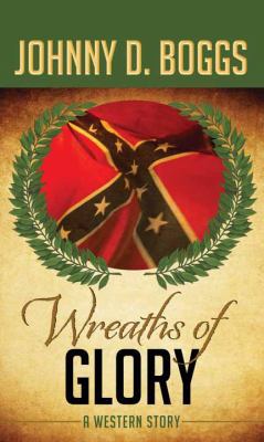 Wreaths of Glory [Large Print] 1683245253 Book Cover