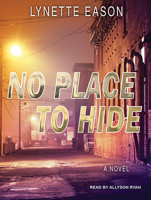 No Place to Hide 1494511584 Book Cover