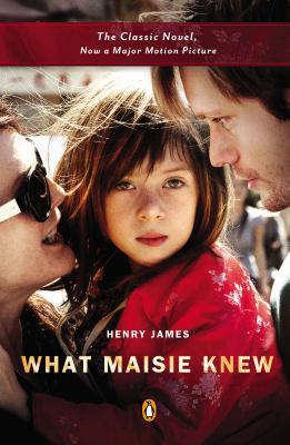 What Maisie Knew 0143124633 Book Cover