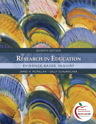 Research in Education: Evidence-Based Inquiry 0137152396 Book Cover