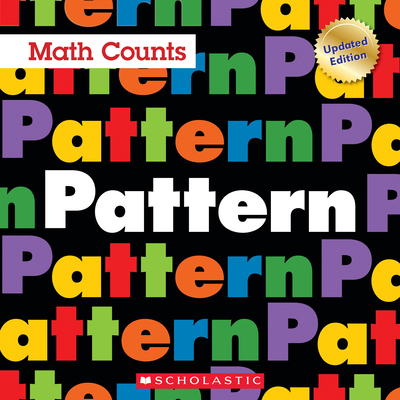 Pattern (Math Counts: Updated Editions) 0531175103 Book Cover