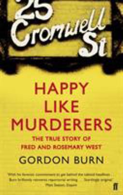 Happy Like Murderers 0571279139 Book Cover