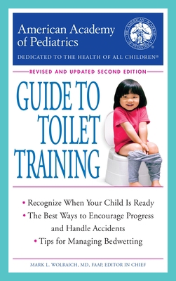 The American Academy of Pediatrics Guide to Toi... 0425285804 Book Cover