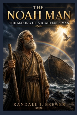 The Noah Man B0H3WQWNNC Book Cover