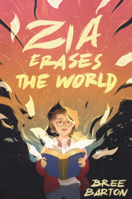 Zia Erases the World B0GMYW7T7L Book Cover