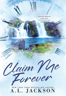Claim Me Forever (Hardcover) 1960730266 Book Cover