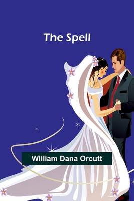 The Spell 9361478869 Book Cover