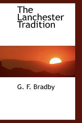 The Lanchester Tradition 1110492073 Book Cover