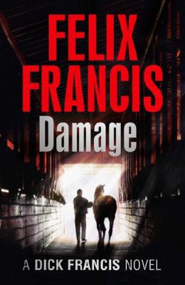 Damage [Paperback] [Jan 01, 2014] Francis Felix 0718178831 Book Cover