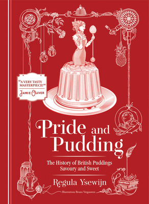 Pride and Pudding: The History of British Puddi... 1922616214 Book Cover