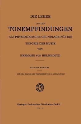 Die Lehre Von Den Tonempfindungen ALS Physiolog... [German] 366318482X Book Cover