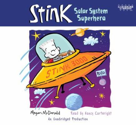 Stink - Solar System Superhero (Unabridged Audi... 0307738507 Book Cover